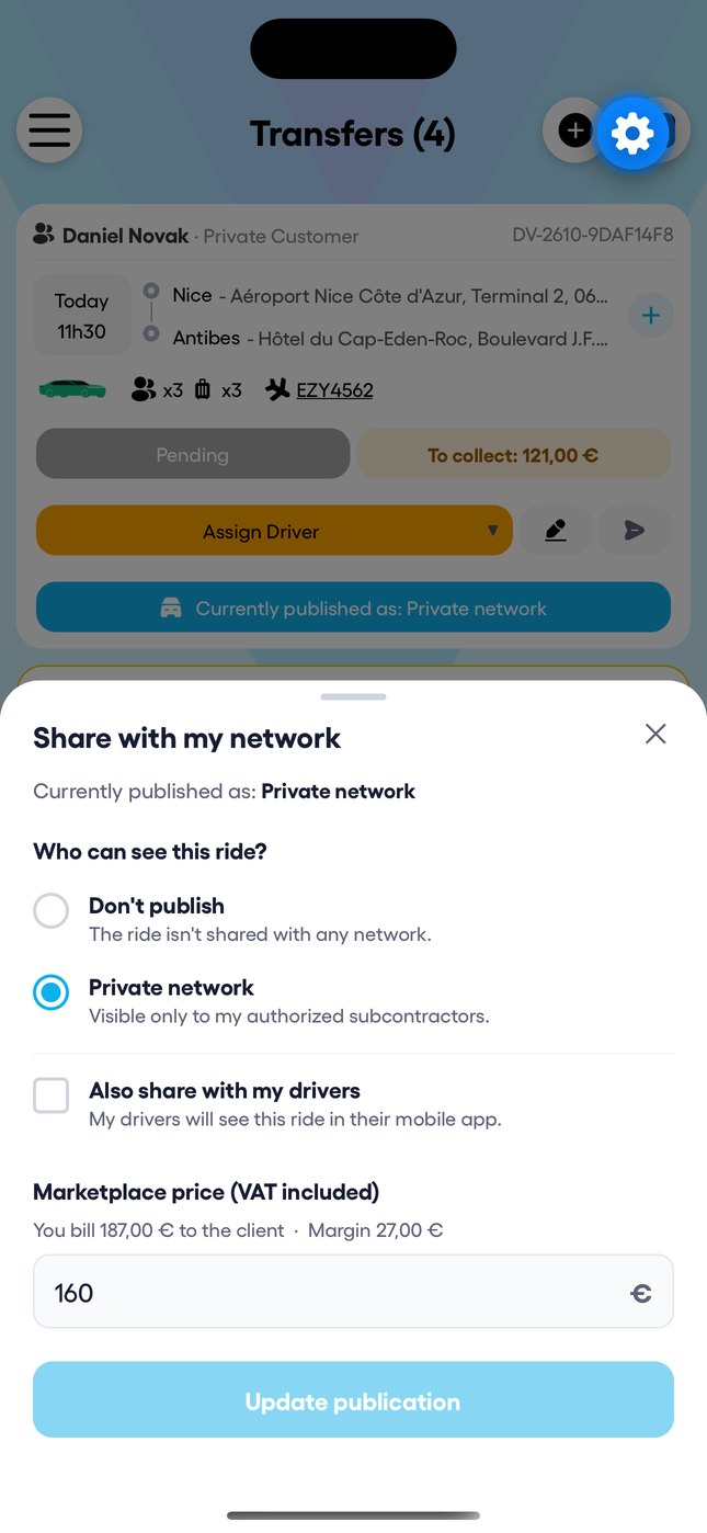 In the app: "Hand over the ride", then "Share with my network" with your margin.