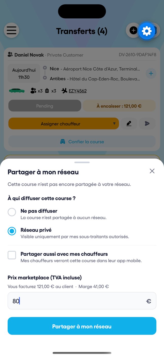 Dans l'app : « Confier la course », puis « Partager à mon réseau » avec votre marge.